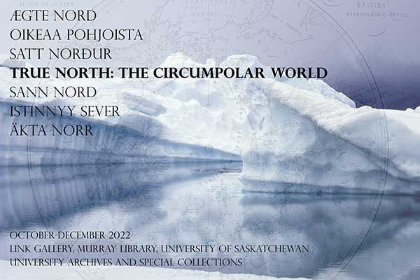 Iceberg oberlaid with the text True North: The Circumpolar World